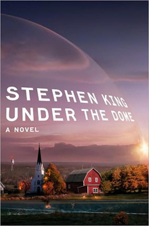 Stephen King's "Under the Dome" gets series order from CBS CBS News
