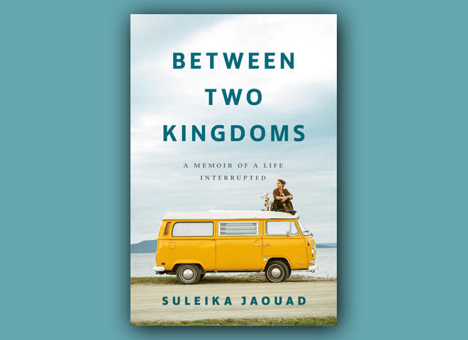 Book excerpt: "Between Two Kingdoms" by Suleika Jaouad 