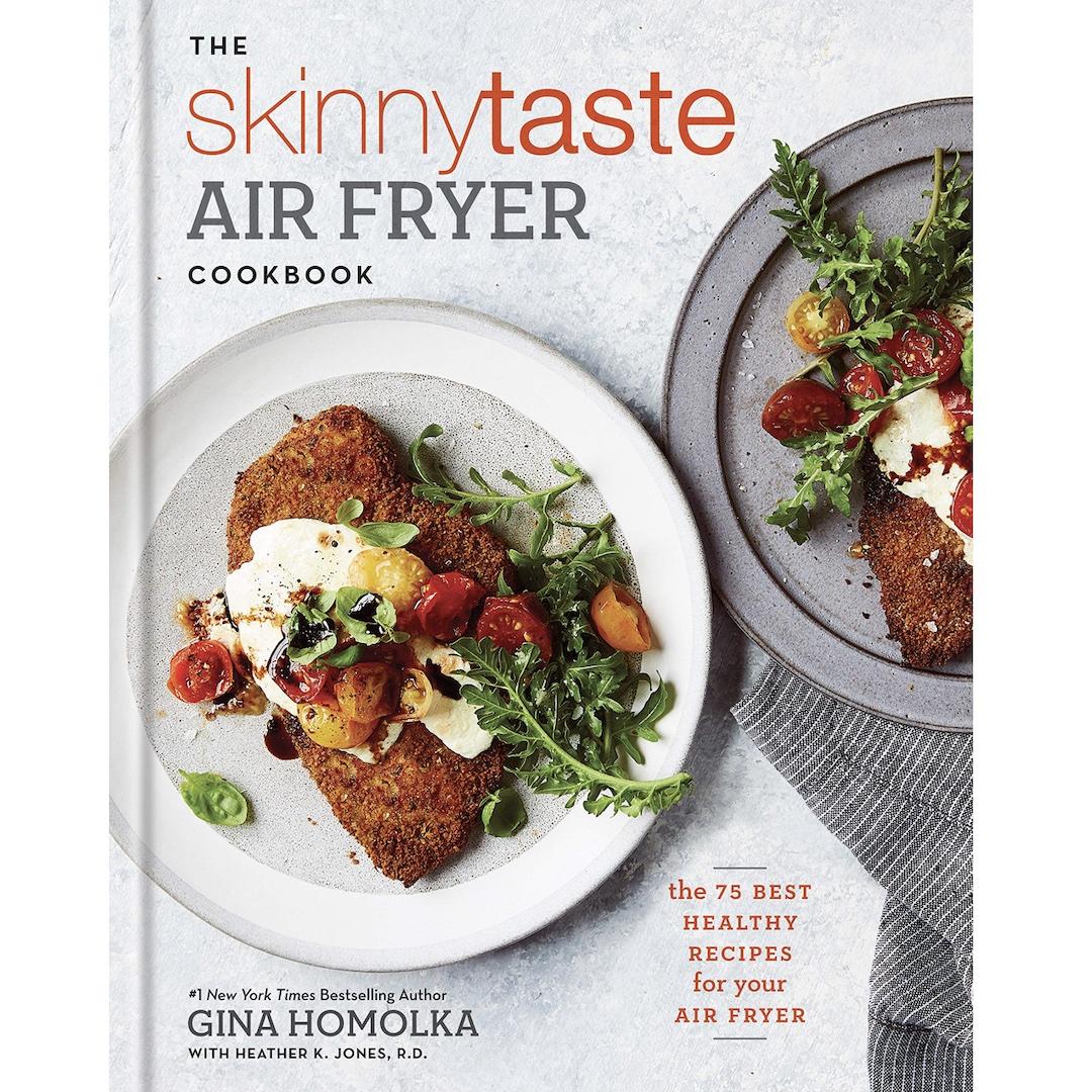 The Skinnytaste Air Fryer Cookbook 