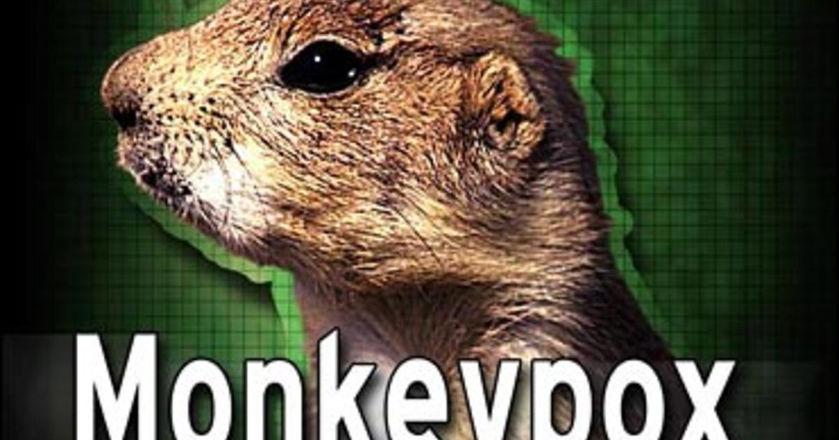 Monkeypox Spread Raises Questions - CBS News