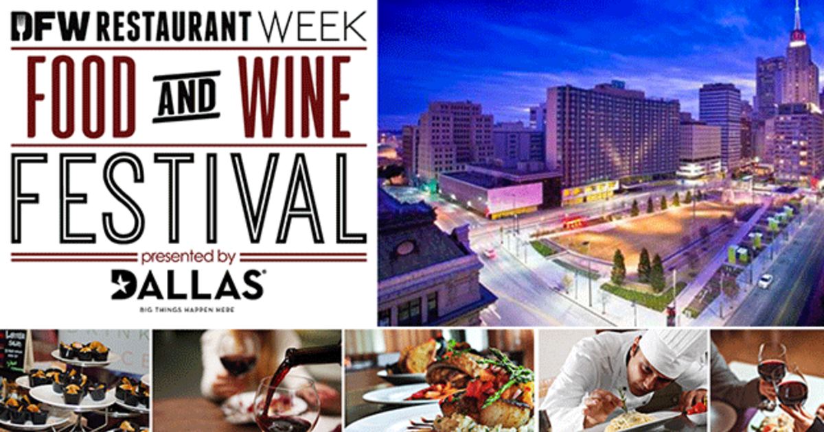 DFW Restaurant Week Food & Wine Festival CBS DFW