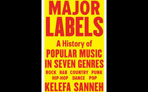Book excerpt: Kelefa Sanneh's "Major Labels" 